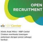 Lowongan Terapis Wicara Klinik Anak Mitra – NBP Center Cirebon