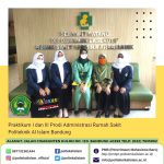 Praktikum I dan III Program Studi Administrasi Rumah Sakit Politeknik Al Islam Bandung