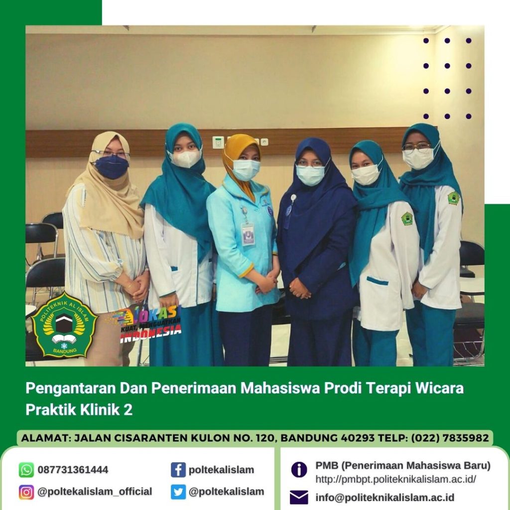 Praktik Klinik 2 Mahasiswa Program Studi Terapi Wicara Politeknik Al Islam Bandung