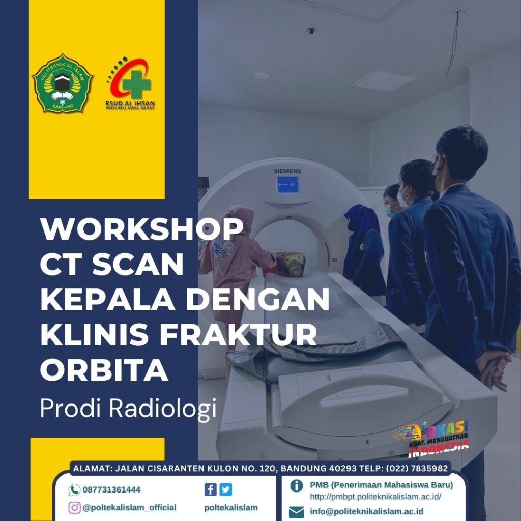 Workshop CT Scan Kepala Dengan Klinis Fraktur Orbita