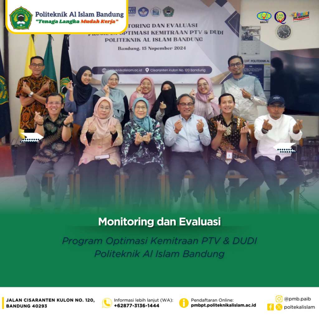 Monitoring dan Evaluasi Program Kemitraan PTV & DUDI di Politeknik Al Islam Bandung