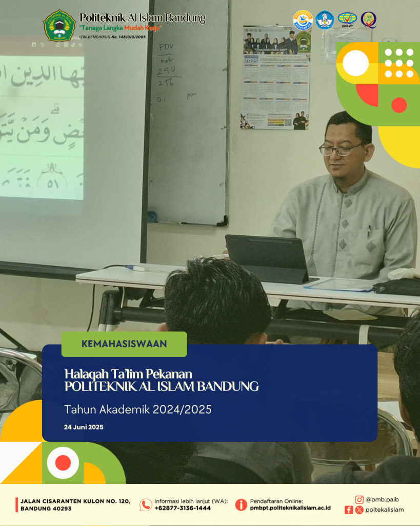Semangat Mahasiswa Semester 2 Menghidupkan Halaqah Ta’lim di Politeknik Al Islam Bandung