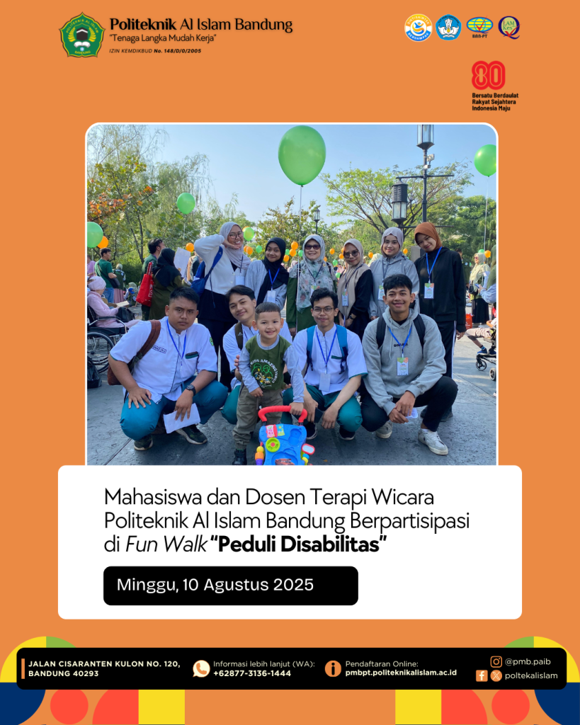 Mahasiswa dan Dosen Terapi Wicara Politeknik Al Islam Bandung Berpartisipasi dalam Fun Walk “Peduli Disabilitas”