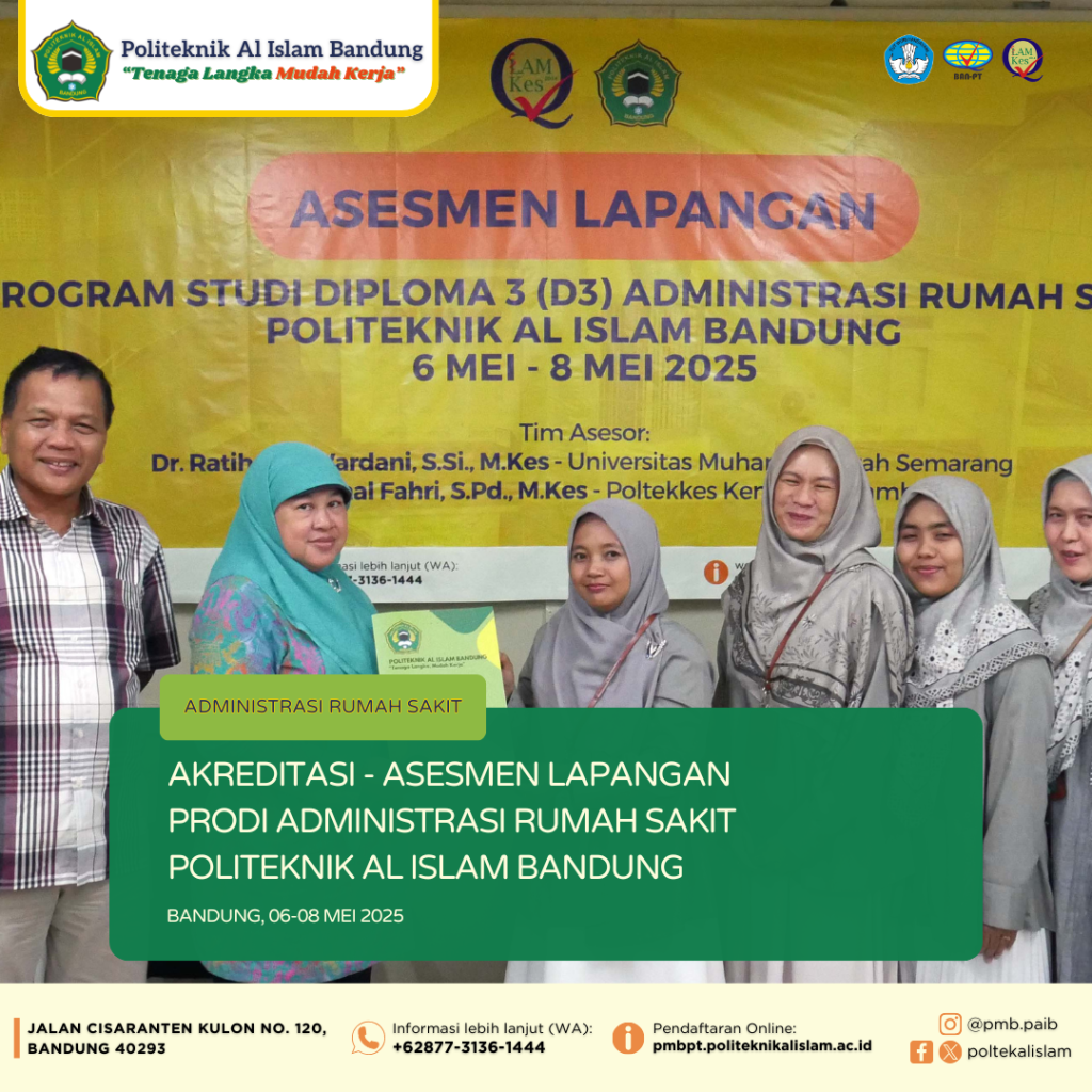 Politeknik Al Islam Bandung Jalani Asesmen Lapangan Program Studi D3 Administrasi Rumah Saki