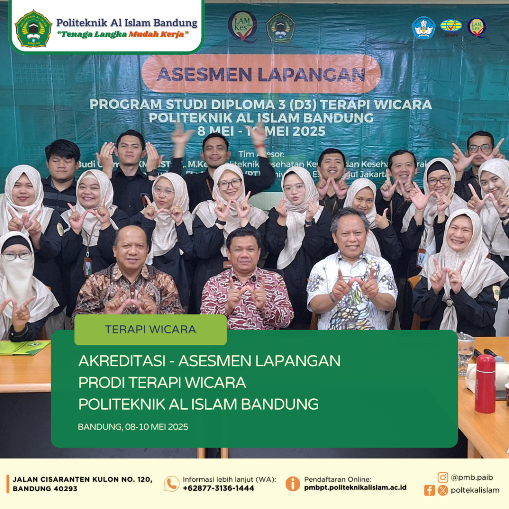 Asesmen Lapangan Program Studi D3 Terapi Wicara Politeknik Al Islam Bandung oleh LAM-PTKes