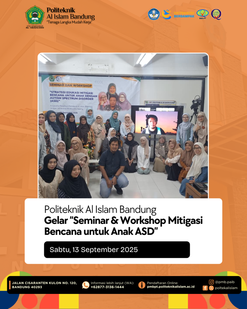 Politeknik Al Islam Bandung Gelar Seminar Mitigasi Bencana untuk Anak ASD