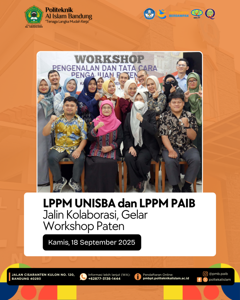 LPPM UNISBA dan LPPM POLITEKNIK AL ISLAM BANDUNG Jalin Kolaborasi, Gelar Workshop Paten untuk Tingkatkan Inovasi Dosen