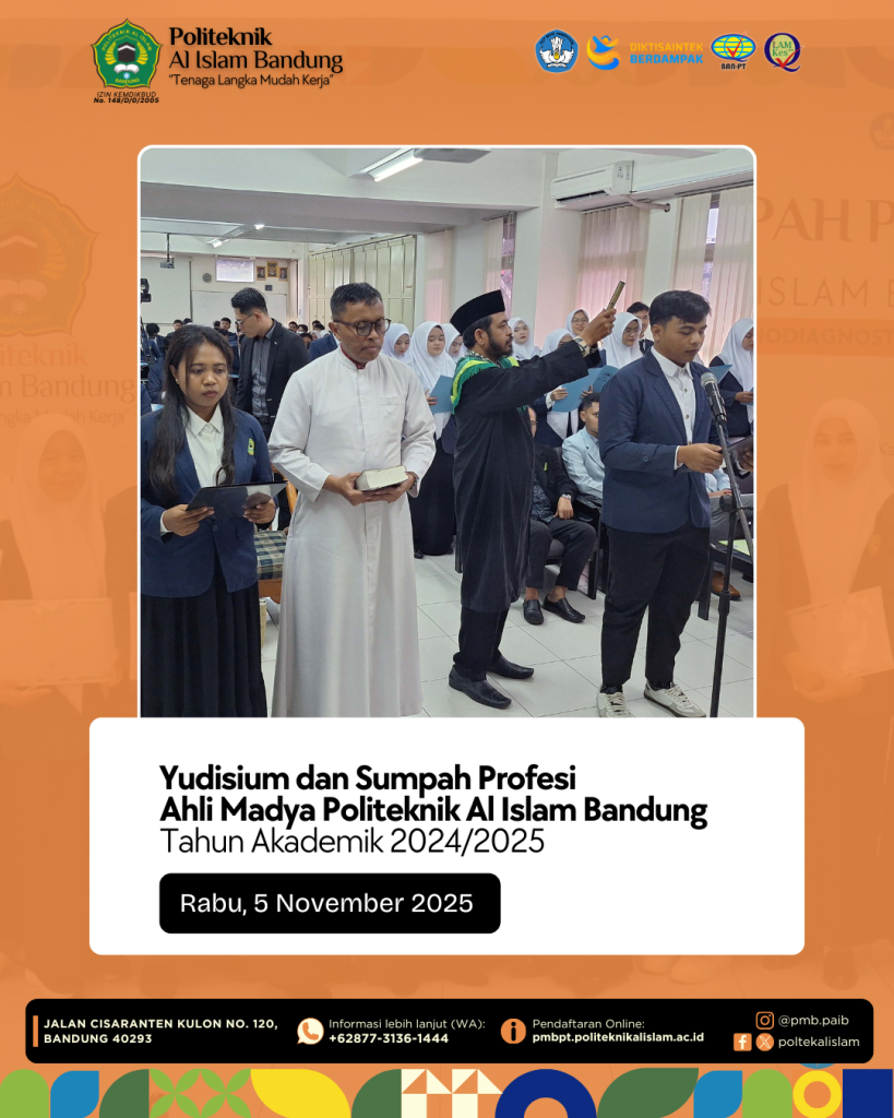 Politeknik Al Islam Bandung Gelar Yudisium dan Angkat Sumpah Profesi Tahun Akademik 2024/2025