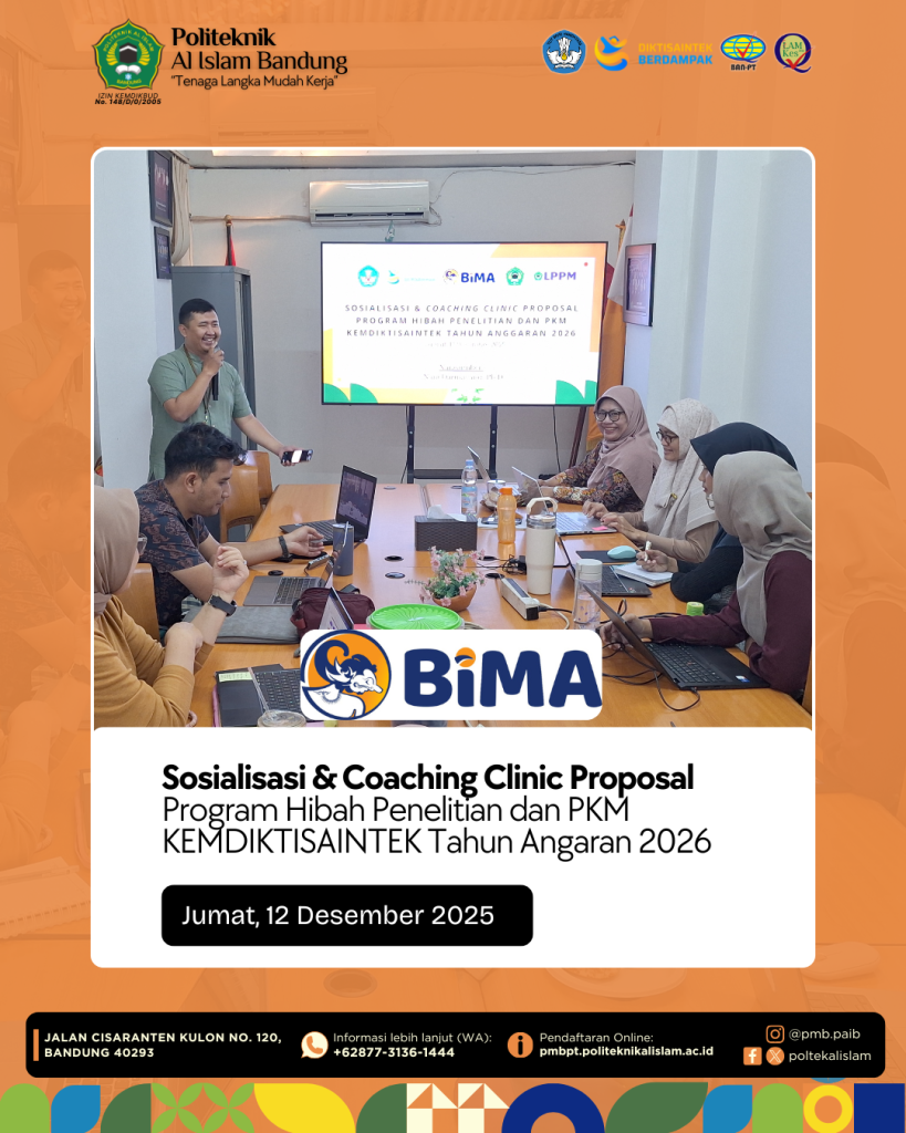 LPPM Politeknik Al Islam Bandung Gelar Sosialisasi dan Coaching Clinic Hibah Penelitian dan PKM KEMDIKTISAINTEK 2026