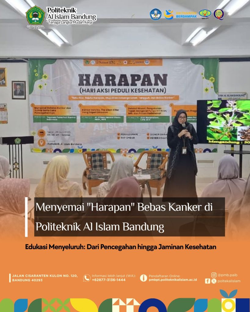 Menyemai “Harapan” Bebas Kanker di Politeknik Al Islam Bandung